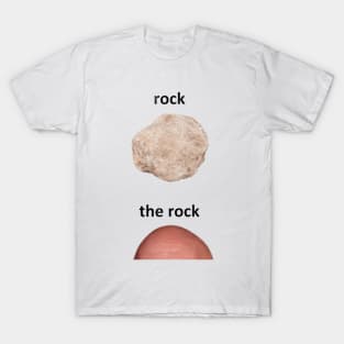 rock ≠ the rock T-Shirt